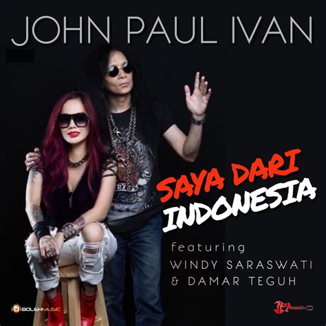 ‎saya Dari Indonesia Feat Windy Saraswati And Damar Teguh Single By