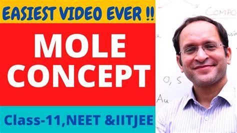 Mole Concept Easiest Video Ever On Mole Concept Class 11some Basic Concepts In Chemistry 05