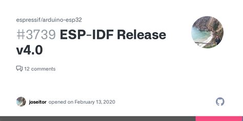 Esp Idf Release V4 0 · Issue 3739 · Espressif Arduino Esp32 · Github