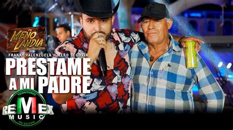 Préstame a mi padre ft Franky Valenzuela Meñolandia desde Mazatlán