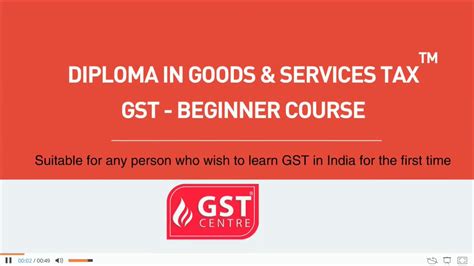 Gst Beginner Course Introduction Gst Training Youtube