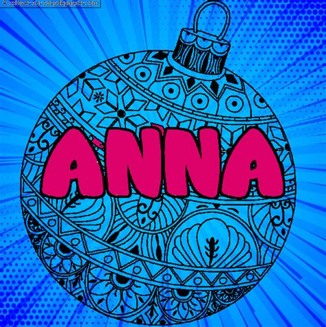 Dessin colorié Coloriage prénom ANNA décor Boule de Noël par un