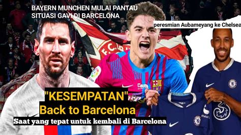 Waktu Yang Tepat Kembali Ke Barcelona La Pulga Is Back