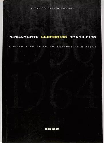 Ricardo Bielschowsky Pensamento Econômico Brasileiro MercadoLivre