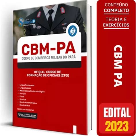 Apostila Cbm Pa 2023 Oficial Curso Formação Oficiais Cfo