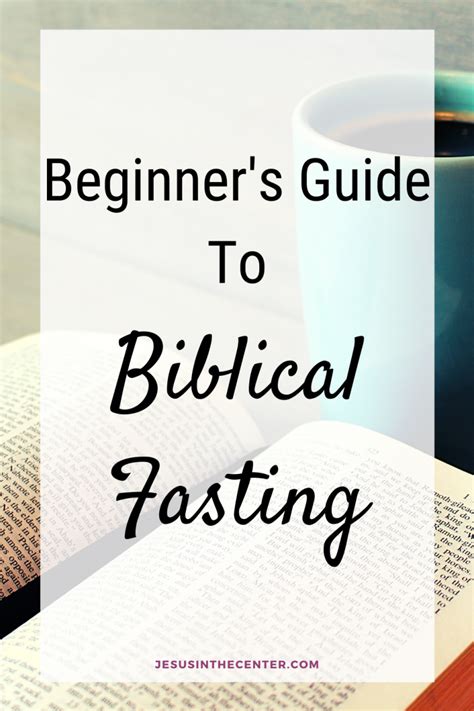 New Believers Guide To Biblical Fasting Jesus In The Center