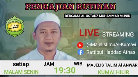 Kajian Kitab Risalatul Muawanah Bersama Al Ustadz Muhammad Munir YouTube