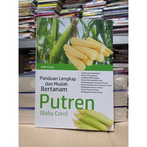 Jual Buku Panduan Lengkap Dan Mudah Bertanam Putren Baby Corn