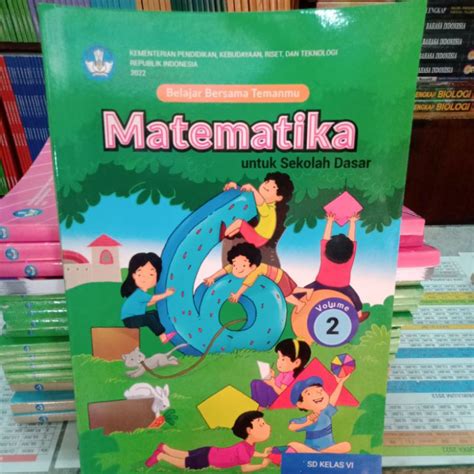 Jual Belajar Bersama Temanmu Matematika Volume 2 Kelas 6 Sd Mi Kurikulum Merdeka Shopee Indonesia