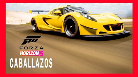 Forza Horizon Campeonato Estacional Caballazos Youtube