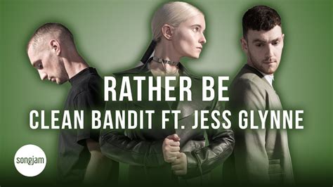 Clean Bandit Rather Be Ft Jess Glynne Official Karaoke Instrumental