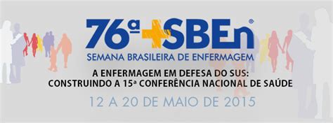 A enfermagem em defesa do SUS é tema da 76ª SBEn Conselho Regional de