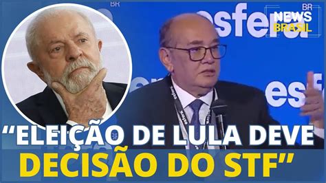 Gilmar Mendes Afirma Sobre A Elei O De Isso Se Deve A Uma Decis O