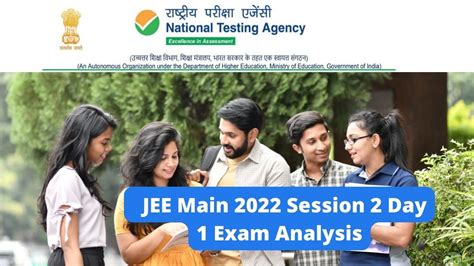 Jee Main 2022 Session 2 Day 1 Exam Analysis Check Shift 1 Paper