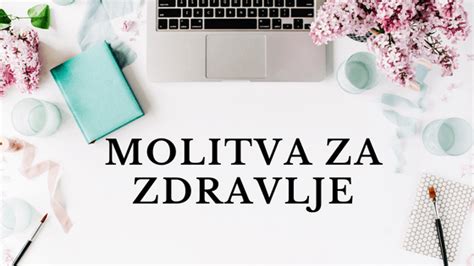 Molitva Za Ozdravljenje Citati Eu