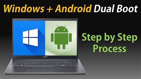 Dual Boot Windows And Android In Your PC Step By Step Process Bliss