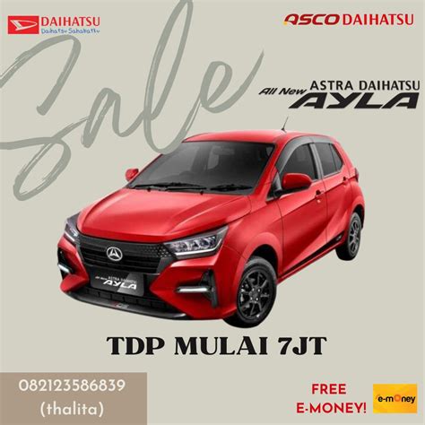 DAIHATSU AYLA TDP MULAI 7JT DP MURAH ANGSURAN RINGAN READY STOCK