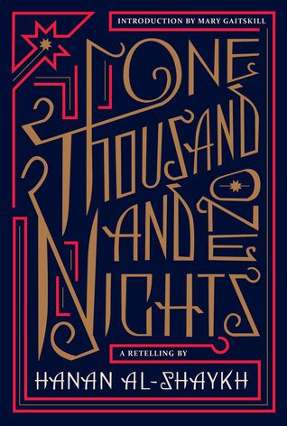 One Thousand and One Nights by Hanan Al-Shaykh | Goodreads