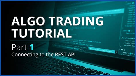 Algo Trading With REST API And Python Part 1 Connecting To The REST