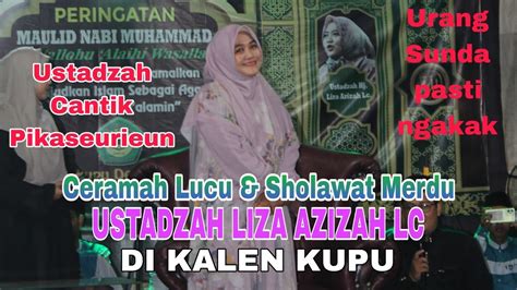 Ceramah Super Lucu Ustadzah Liza Azizah Terbaru September Seuri