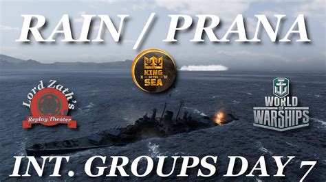 RAIN V PRANA King Of The Sea XVI International Groups Stage Day 7