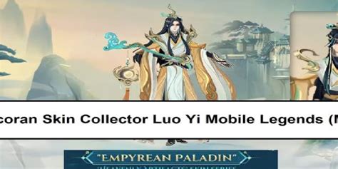 Leaked Collector Luo Yi Skin Mobile Legends Ml Esports