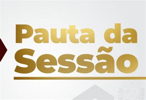 Not Cia Pauta Para A Sess O Ordin Ria De C Mara Municipal