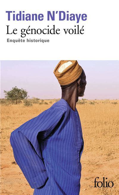 Le génocide voilé Enquête historique Poche Tidiane N Diaye Achat