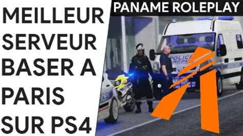 Présentation du meilleur serveur RP GTA PS4 YouTube