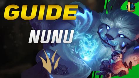 Guide Nunu Jungle Combos Astuces Gameplay Youtube