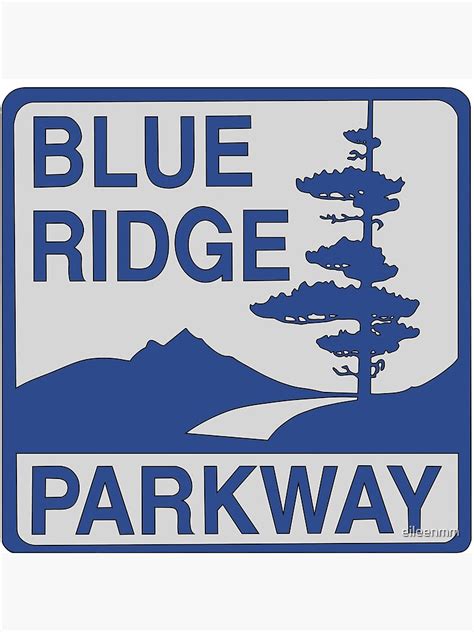 Dark Blue Blue Ridge Parkway Sign Poster By Eileenmm Redbubble
