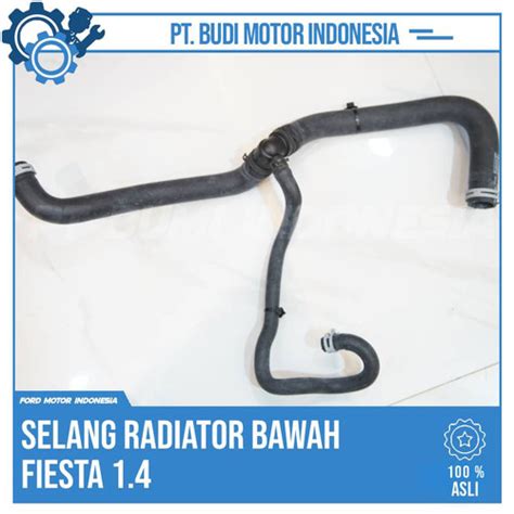 Jual Selang Radiator Bawah Ford Fiesta Kab Tangerang Ford