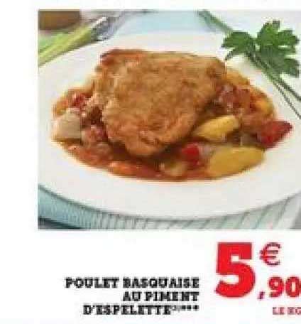 Promo Poulet Basquaise Au Piment D Espelette Chez Super U Icatalogue Fr