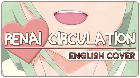 🐍 English Cover ║ Renai Circulation 恋愛サーキュレーション ║ Shellah Youtube