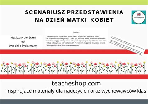 Scenariusz Przedstawienia na Dzień Matki Kobiet TeachEshop