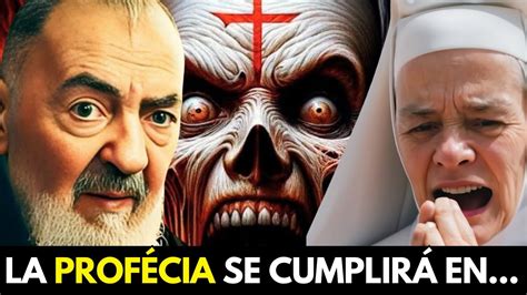 Impactante La Incre Ble Profec A Del Padre Pio Revela Que Enero Ser