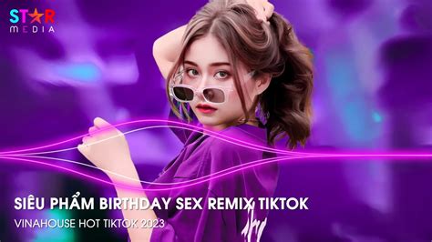 Birthday Sex Ft Shadow Of The Sun Remix Tiktok CÓ ThỂ Hay KhÔng Remix