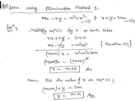 Solve Using Elimination Method Mx Ny M 2 N 2 X Y 2m Method