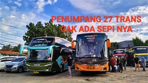 ANGKATAN SORE HUNTING BUS TERMINAL PONDOK PINANG ANTUSIAS NYA PENUMPANG