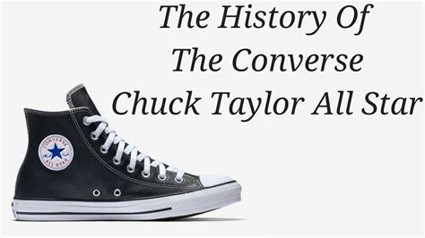 The Sneaker Vault 2 The History Of The Converse Chuck Taylor All Star