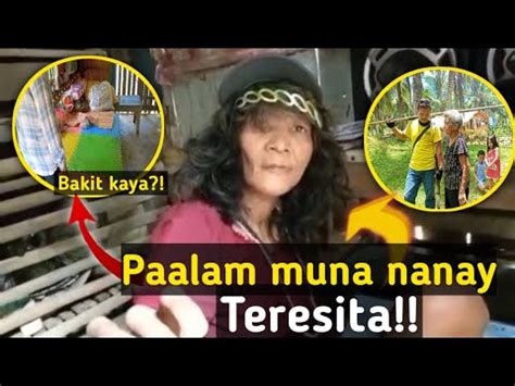 PAALAM MUNA NANAY TERESITA VAL SANTOS MATUBANG YouTube