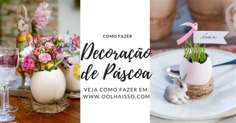 Como Fazer Decoracao De Pascoa