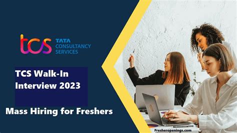 Tcs Walkin Interview Drive Mass Recruitment Registration Open