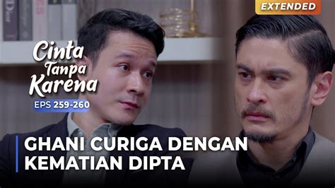 Ghani Curiga Andrew Bocorkan Kejanggalan Kematian Dipta Cinta Tanpa