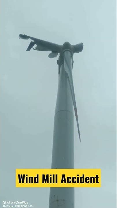 Wind Turbine Accident Wtg Windmill Wec Electricalengineers Windturbine Windfarm