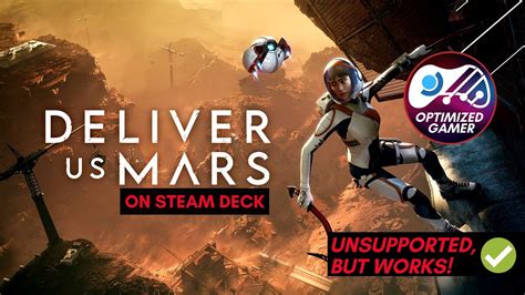 Deliver Us Mars On Steam Deck Unsupported But Seems To Be Playable