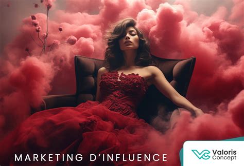 marketing d influence les 10 meilleures stratégies