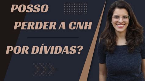 POSSO PERDER A CNH POR DÍVIDAS YouTube