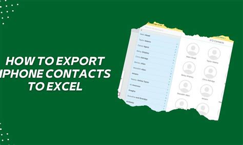 A Comprehensive Guide On How To Export Iphone Contacts To Excel