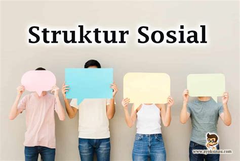 Mengenal Pengertian Sistem Sosial 4 Fungsi Dan Unsur Wajib Tahu